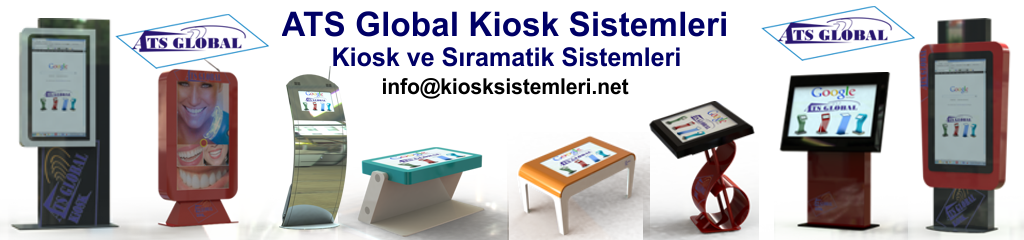 Kiosk Sistemleri, Kiosk Fiyatları, Dokunmatik Kiosk, Kiosk imalat, Sıramatik Kiosk, 